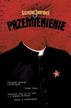 Szczepan Twardoch - Przemienienie