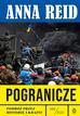 Anna Reid, Wojciech Tyszka - Pogranicze. Podróż przez historię Ukrainy 988-2022