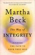 Beck Martha - The Way of Integrity 