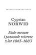 Cyprian Norwid - Vade-mecum i pozostałe wiersze z lat 1865-1883