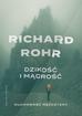 Richard Rohr - Dzikość i mądrość. Duchowość mężczyzny w.3