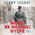 Jenny Lecoat - Miłość na wojennej wyspie