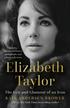 Andersen Brower Kate - Elizabeth Taylor The Grit and Glamour of an Icon 