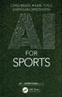 Brady Chris, Tuyls Karl, Omidshafiei Shayegan - AI for Sports 