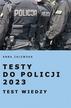 Anna Zalewska - Testy do Policji 2023. Test wiedzy