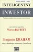 Benjamin Graham - Inteligentny inwestor. Najlepsza książka...