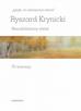 Ryszard Krynicki - Język, to obnażone serce