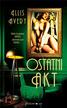 Ellis Avery, Magdalena Białoń-Chalecka - Ostatni akt