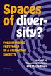 Katarzyna Golemo, Marta Kupis - Spaces of Diversity?