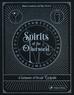 Crawbuck Allison, Everett Rhys - Spirits of the Otherworld. A Grimoire of Occult Cocktails & Drinking Rituals 