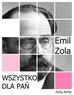 Emil Zola - Wszystko dla pań