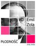 Emil Zola - Płodność