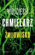 Wojciech Chmielarz, Karolina Macios, Michał Pawło - Żmijowisko