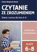Grażyna Małgorzata Nowak - Czytanie ze zrozumieniem kl. 6-8 SP Lit. młodzież.