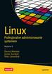 Matotek Dennis, Turnbull James, Lieverdink Peter - Linux Profesjonalne administrowanie systemem. Wydanie II 