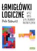 Piotr Kosowicz - Łamigłówki logiczne. Wytęż umysł w 96 zagadkach matematycznych 
