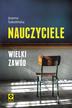 Joanna Sokolińska - Nauczyciele. Wielki zawód