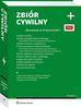 Zbiór cywilny PLUS. Kodeks cywilny. Kodeks postępowania cywilnego. Dochodzenie roszczeń w postępowaniu grupowym. Kodeks rodzinny i opiekuńczy. Prawo prywatne międzynarodowe. Prawo właściwe dla zobowiązań umownych (Rzym I) i inne