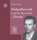 Balbus Tomasz - Podpułkownik Ludwik Marszałek 'Zbroja' 