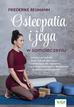 Friederike Reumann - Osteopatia i joga w samoleczeniu