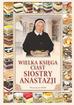 Anastazja Pustelnik - Wielka księga ciast siostry Anastazji TW
