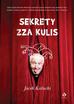 Kałucki Jacek - Sekrety zza kulis 