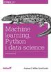 Andreas Müller, Sarah Guido - Machine learning, Python i data science. Wprowadzenie 