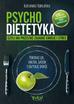 Aleksandra Kobylańska - Psychodietetyka, czyli jak przestać zajadać emocje i stres