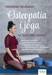 Friederike Reumann - Osteopatia i joga w samoleczeniu
