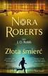 Nora Roberts - Złota śmierć