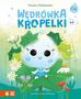 Paulina Płatkowska - Mikrocuda. Wędrówka kropelki