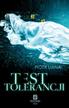 Piotr Liana - Test tolerancji