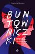Charlotte Gordon - Buntowniczki w.2