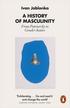 Jablonka Ivan - A History of Masculinity 