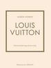 Homer Karen - Louis Vuitton Historia kultowego domu mody 