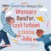 Śmigielska Krystyna - Węszący Renifer czyli tydzień z ciocią Julią 