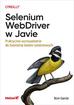 García Boni - Selenium WebDriver w Javie. Praktyczne wprowadzenie do tworzenia testów systemowych 