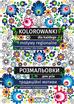 Maja Kanarkowska - Kolorowanki dla każdego. Розмальовки для усіх
