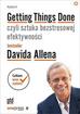 David Allen - Getting Things Done, czyli sztuka bezstresowej...