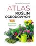 Agnieszka Gawłowska - Atlas roślin ogrodowych