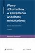 Tokarzewska-Żarna Zuzanna - Wzory dokumentów w zarządzaniu wspólnotą mieszkaniową + wzory do pobrania