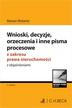 Wolanin Marian - Wnioski, decyzje, orzeczenia i inne pisma procesowe z zakresu prawa nieruchomości z objaśnieniami