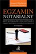 Mikołajczuk Grzegorz, Biernacki Przemysław - Egzamin notarialny 2023. Akty notarialne i inne czynności - projekty rozwiązań z egzaminów notarialnych