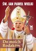 Jan Paweł II - Do moich Rodaków 