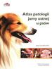 Soto  J.C. - Atlas patologii jamy ustnej u psów 