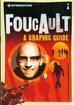 Horrocks Chris - Introducing Foucault. A Graphic Guide 