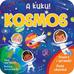 Jaye Garnett, Junissa Bianda - A kuku! Kosmos