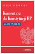 Grabowska Sabina - Komentarz do Konstytucji RP art. 198, 199, 200, 201 