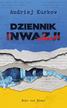 Kurkow Andriej - Dziennik inwazji 