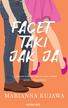 Kujawa Marianna - Facet taki jak ja 